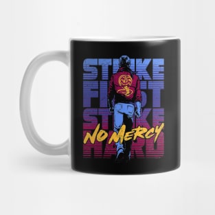 Strike First Strike Hard No Mercy Mug